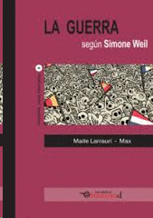 GUERRA SEGUN SIMONE WEIL LA