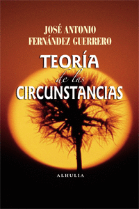 TEORIA DE LAS CIRCUNSTANCIAS