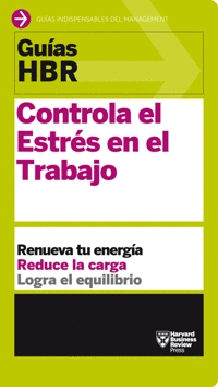 CONTROLA EL ESTRÉS EN EL TRABAJO