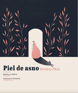 PIEL DE ASNO / DONKEY SKIN
