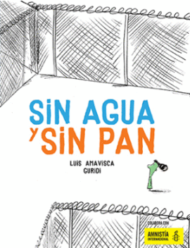 SIN AGUA Y SIN PAN