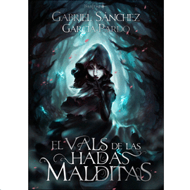 VALS DE LAS HADAS MALDITAS EL