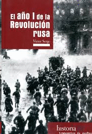 AÑO I DE LA REVOLUCIÓN RUSA EL