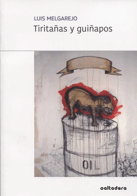 TIRITAÑAS Y GUIÑAPOS