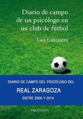 DIARIO DE CAMPO DE UN PSICOLOGO EN UN CLUB DE FUTBOL