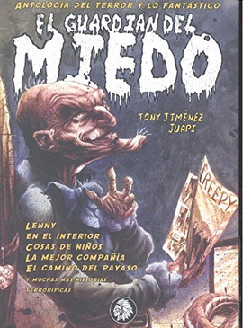 GUARDIAN DEL MIEDO EL