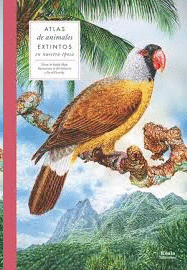 ATLAS DE ANIMALES EXTINTOS EN NUESTRA EPOCA
