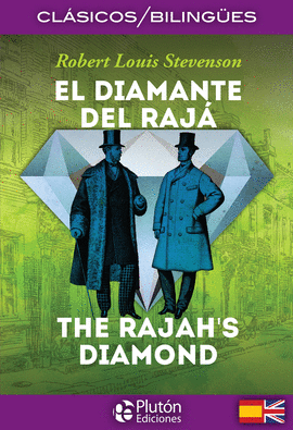 DIAMANTE DEL RAJA EL / RAJAH S DIAMOND THE BILINGUE