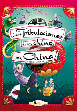 TRIBULACIONES DE UN CHINO EN CHINA LAS