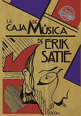 CAJA DE MUSICA DE ERIK SATIE LA + 2 CD