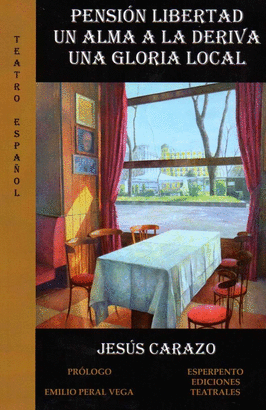 PENSIÓN LIBERTAD / UN ALMA A LA DERIVA / UNA GLORIA LOCAL