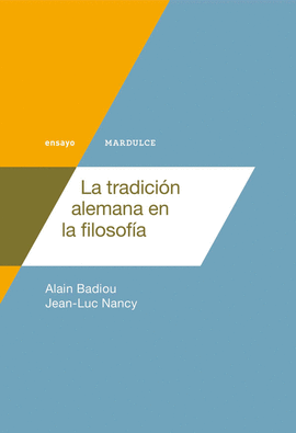 TRADICION ALEMANA EN LA FILOSOFIA LA
