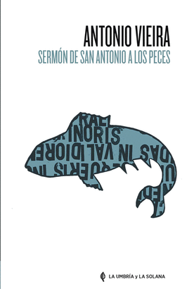 SERMÓN DE SAN ANTONIO A LOS PECES