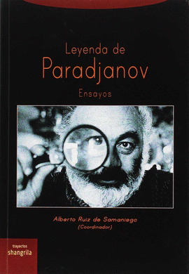 LEYENDA DE PARADJANOV LA