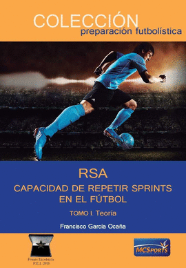 RSA CAPACIDAD DE REPETIR SPRINTS EN EL FUTBOL