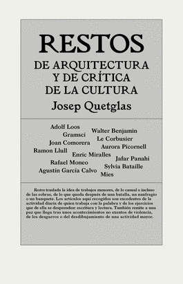 RESTOS DE ARQUITECTURA Y CRITICA DE LA CULTURA