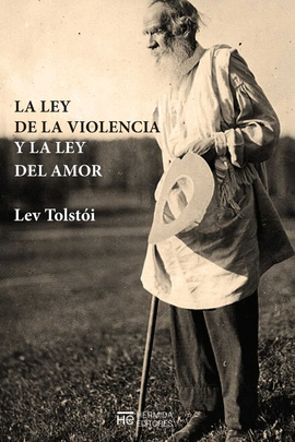 LEY DEL AMOR Y LA LEY DE LA VIOLENCIA LA
