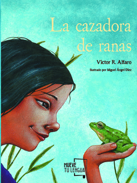 CAZADORA DE RANAS LA
