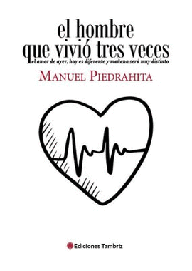 HOMBRE QUE VIVIO TRES VECES EL