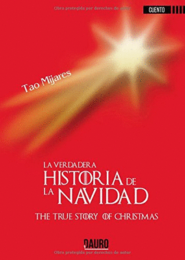 VERDADERA HISTORIA DE LA NAVIDAD LA / THE TRUE STORY OF CHRISTMAS