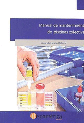 MANUAL DE MANTENIMIENTO DE PISCINAS COLECTIVAS