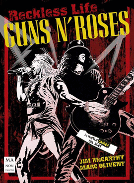 RECKLESS LIFE GUNS N ROSES