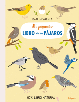 MI PEQUEÑO LIBRO DE LOS PAJAROS