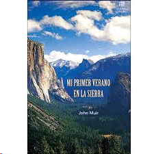 MI PRIMER VERANO EN LA SIERRA