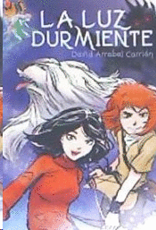 LUZ DURMIENTE LA