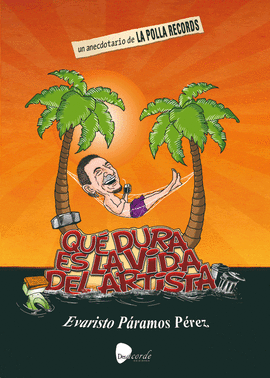QUE DURA ES LA VIDA DEL ARTISTA