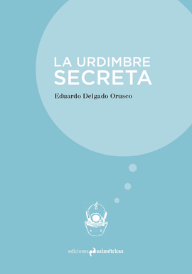 URDIMBRE SECRETA LA