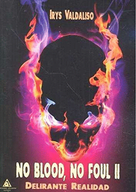 NO BLOOD NO FOUL II