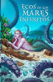 ECOS DE LOS MARES INFINITOS