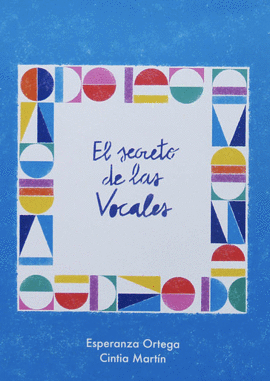 SECRETO DE LAS VOCALES EL