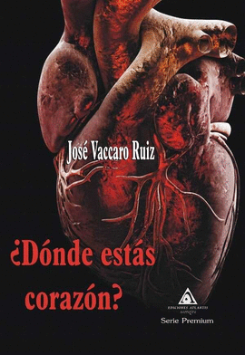 ¿DÓNDE ESTÁS CORAZÓN?
