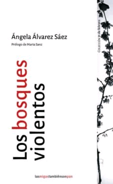 BOSQUES VIOLENTOS LOS