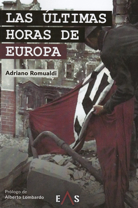 ÚLTIMAS HORAS DE EUROPA LAS