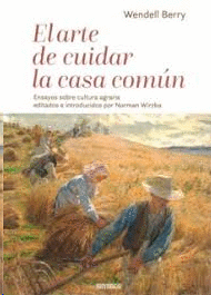 ARTE DE CUIDAR LA CASA COMUN EL