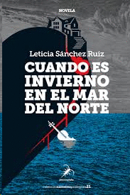 CUANDO ES INVIERNO EN EL MAR DEL NORTE