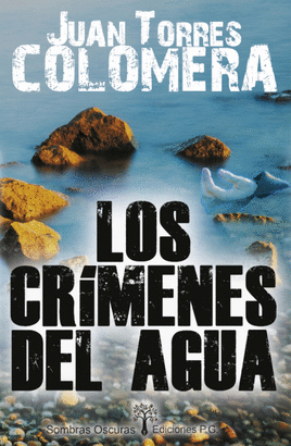 CRIMENES DEL AGUA LOS