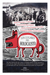 LUGARES DEL HOLOCAUSTO LOS