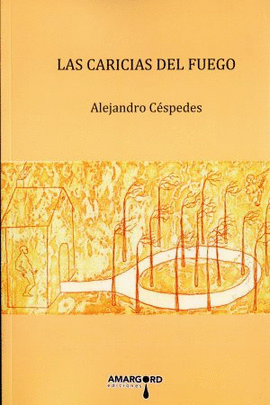 CARICIAS DEL FUEGO LAS