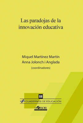 PARADOJAS DE LA INNOVACION EDUCATIVA LAS