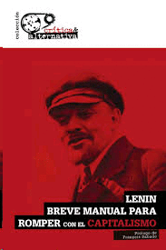 BREVE MANUAL PARA ROMPER CON EL CAPITALISMO