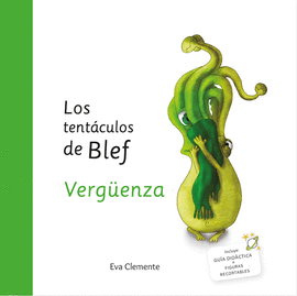 TENTACULOS DE BLEF VERGUENZA LOS