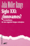 SIGLO XXI INNOVAMOS
