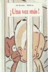 UNA VEZ MAS