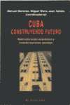 CUBA CONSTRUYENDO FUTURO