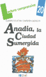 ANADIA LA CIUDAD SUMERGIDA LECTURA COMPRENSIVA