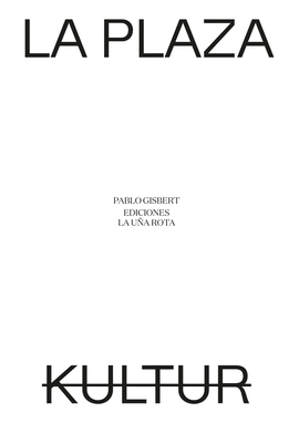 PLAZA LA / KULTUR